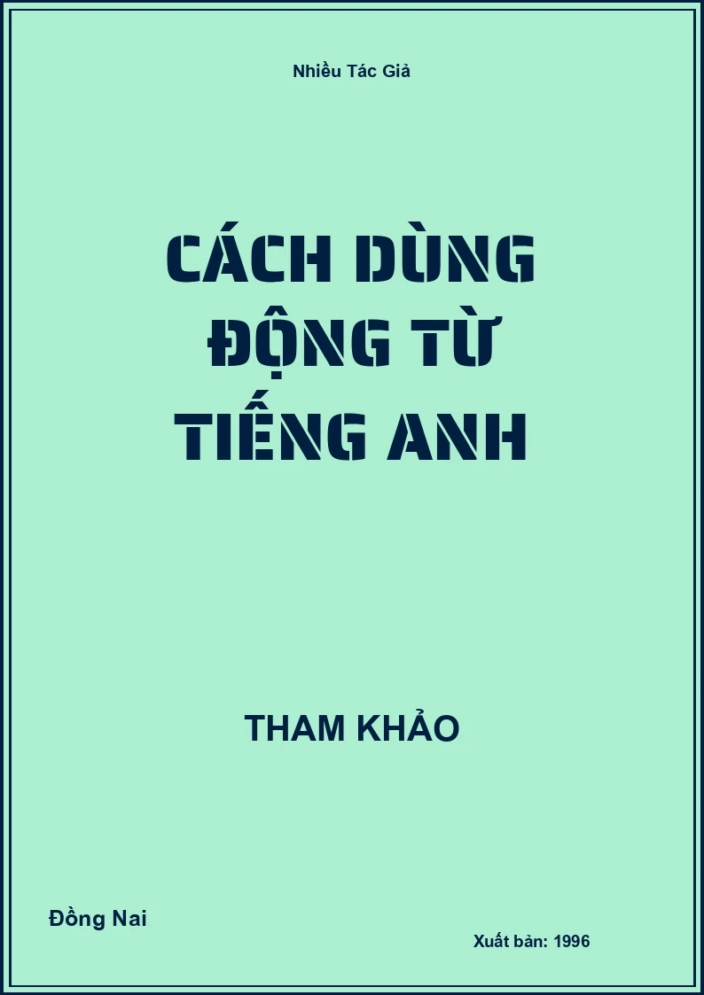 Cách dùng động từ Tiếng Anh
