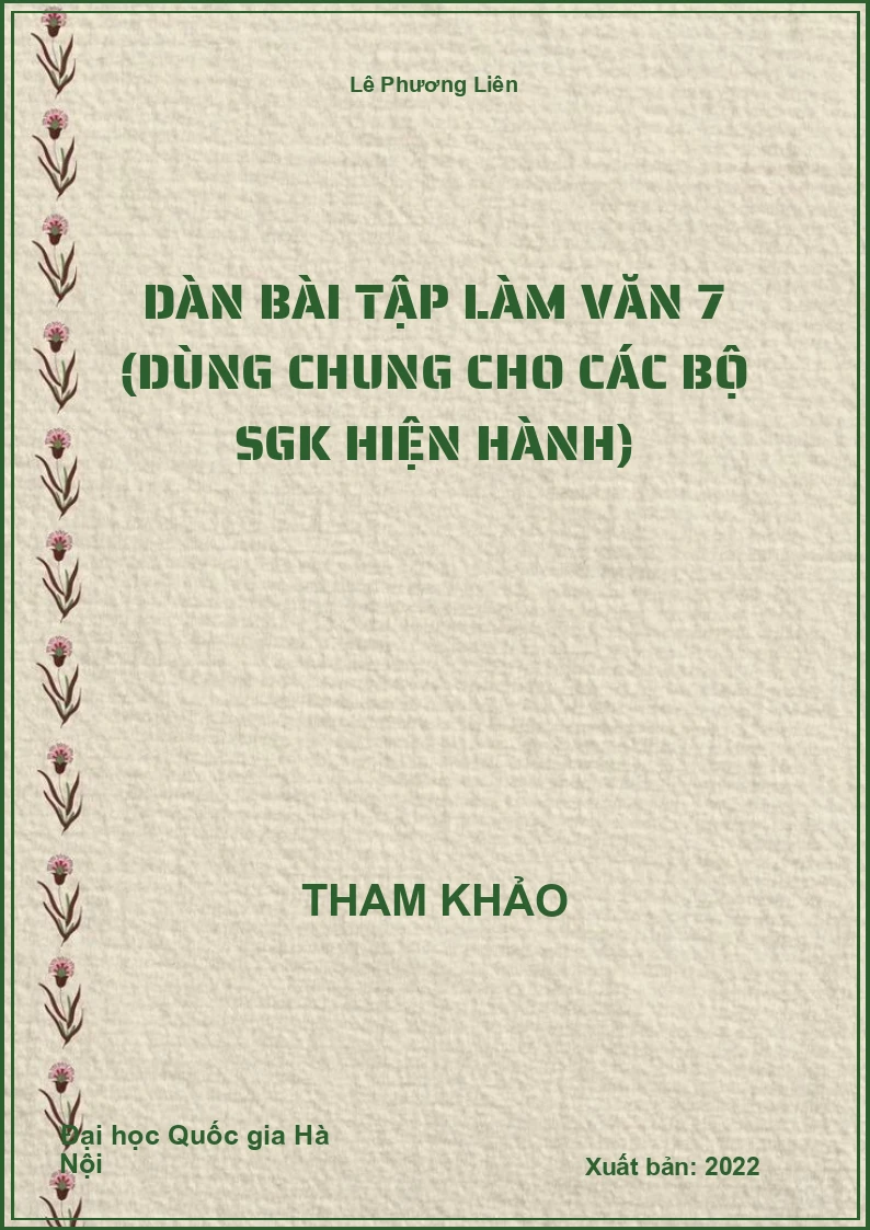 Dàn bài tập làm Văn 7 (dùng chung cho các bộ SGK hiện hành)