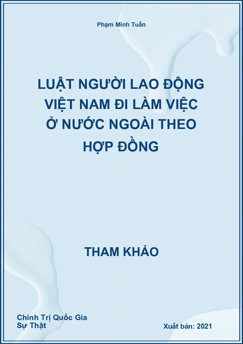 Luật người lao động Việt Nam đi làm việc ở nước ngoài theo hợp đồng