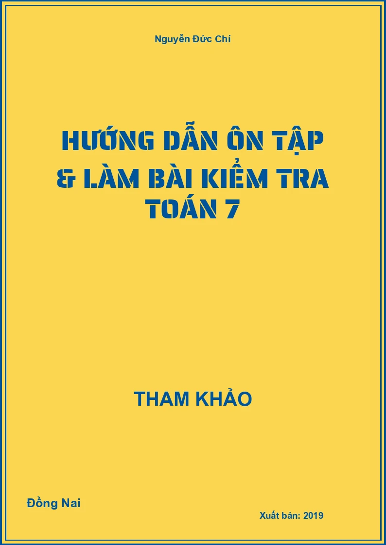 Hướng dẫn ôn tập & làm bài kiểm tra Toán 7
