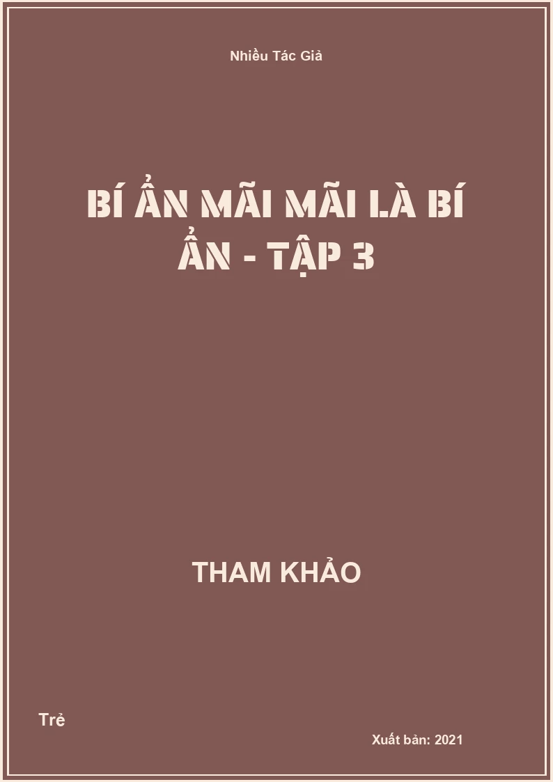 Bí Ẩn Mãi Mãi Là Bí Ẩn - Tập 3