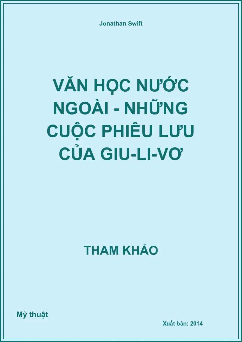 Văn học nước ngoài - Những cuộc phiêu lưu của Giu-li-vơ