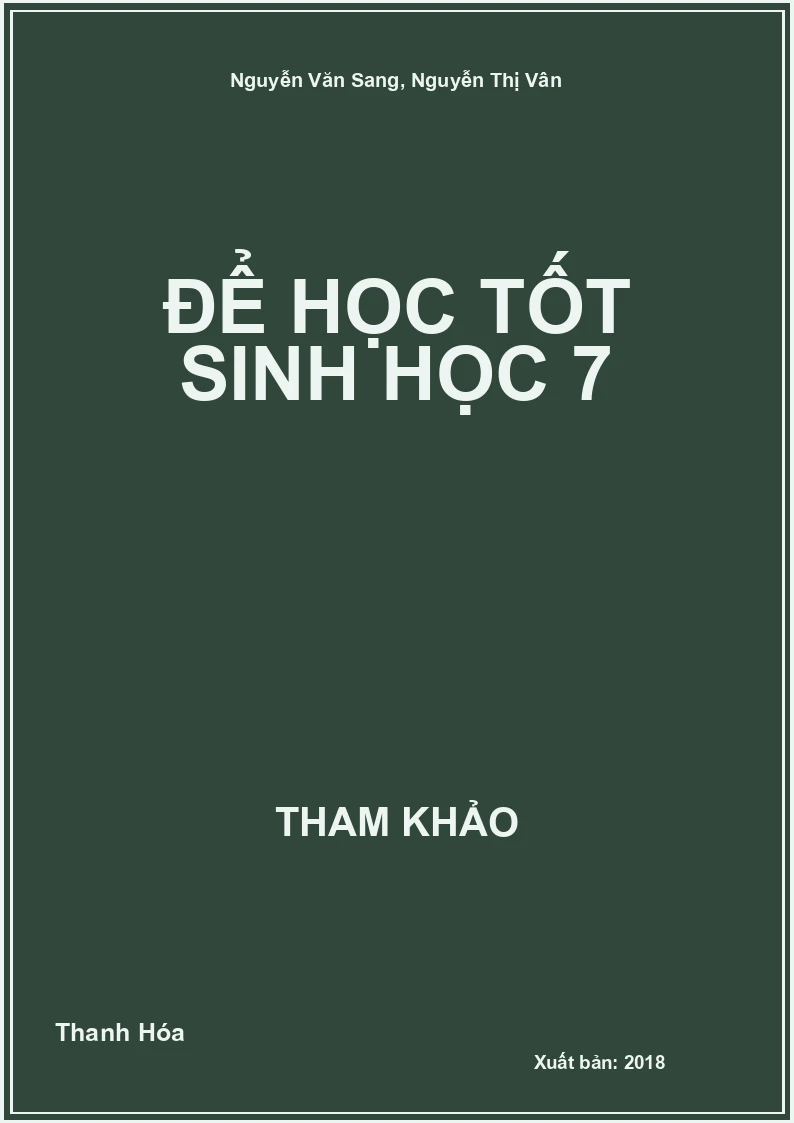 Để học tốt Sinh Học 7