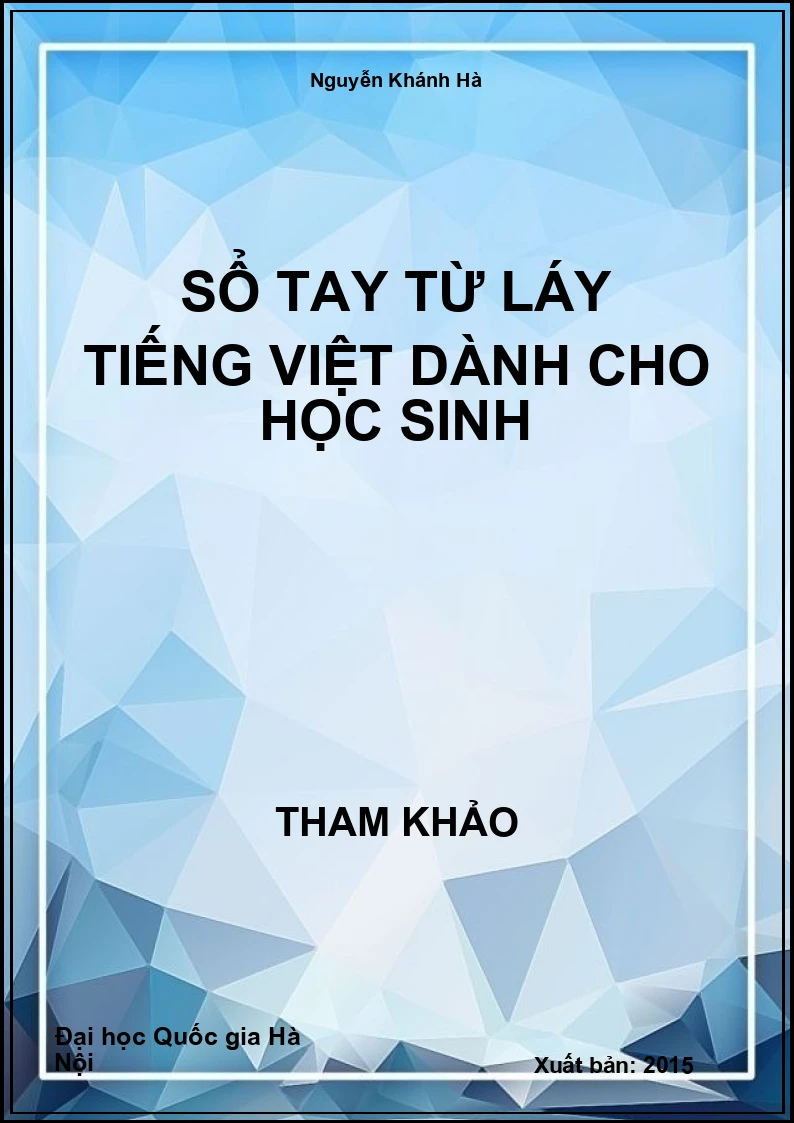 Sổ tay từ láy Tiếng Việt dành cho học Sinh