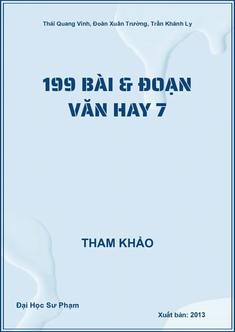 199 bài & đoạn Văn hay 7