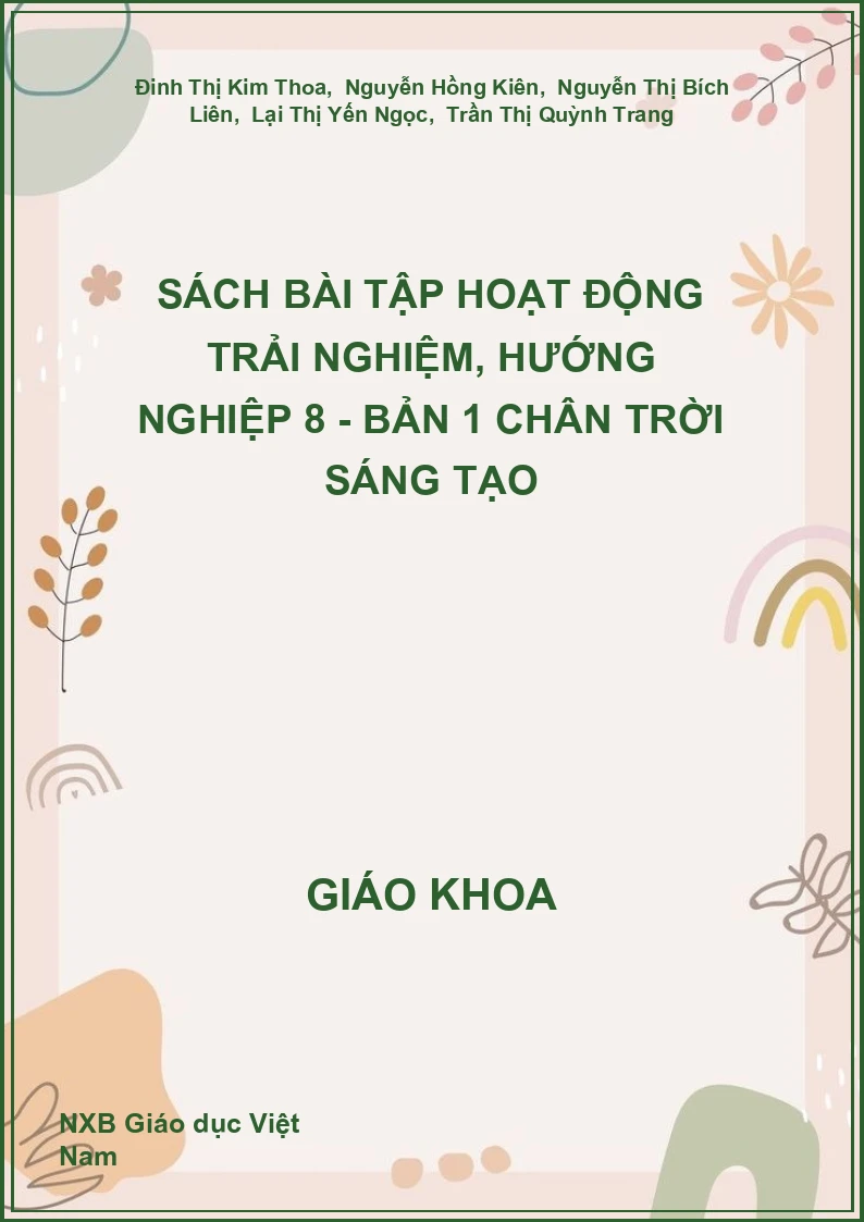 Sách bài tập Hoạt động trải nghiệm, hướng nghiệp 8 - Bản 1 Chân trời sáng tạo