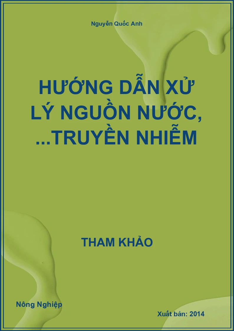 Hướng dẫn xử lý nguồn nước, ...truyền nhiễm