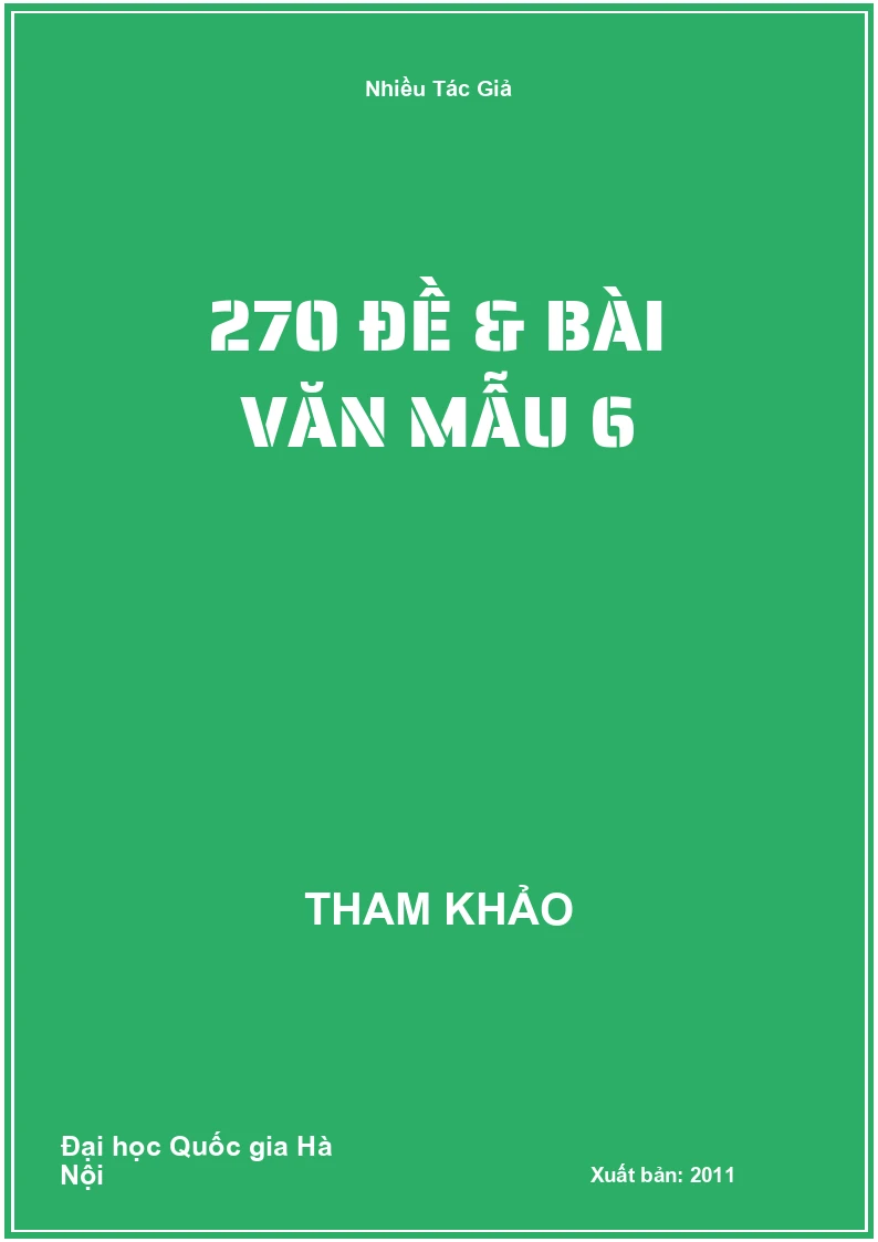 270 đề & bài Văn mẫu 6