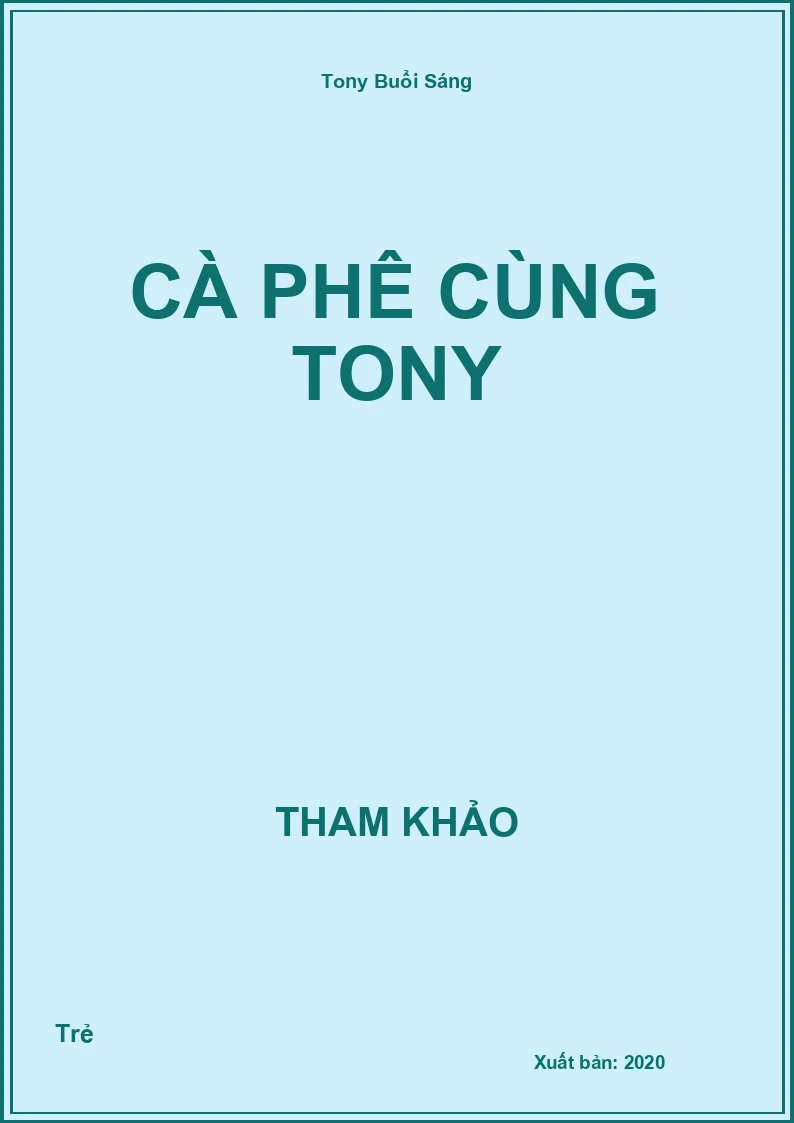 Cà phê cùng Tony