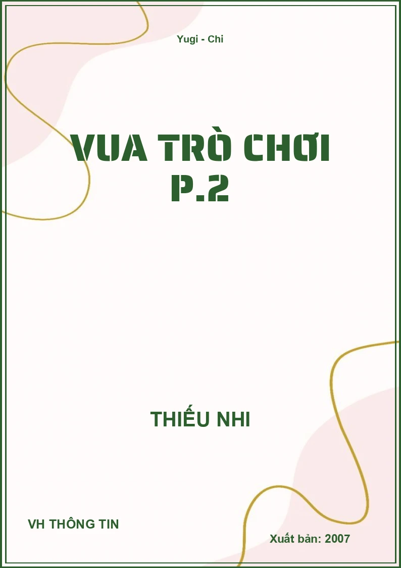 Vua trò chơi P.2