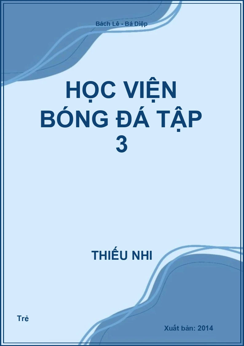 Học viện bóng đá Tập 3