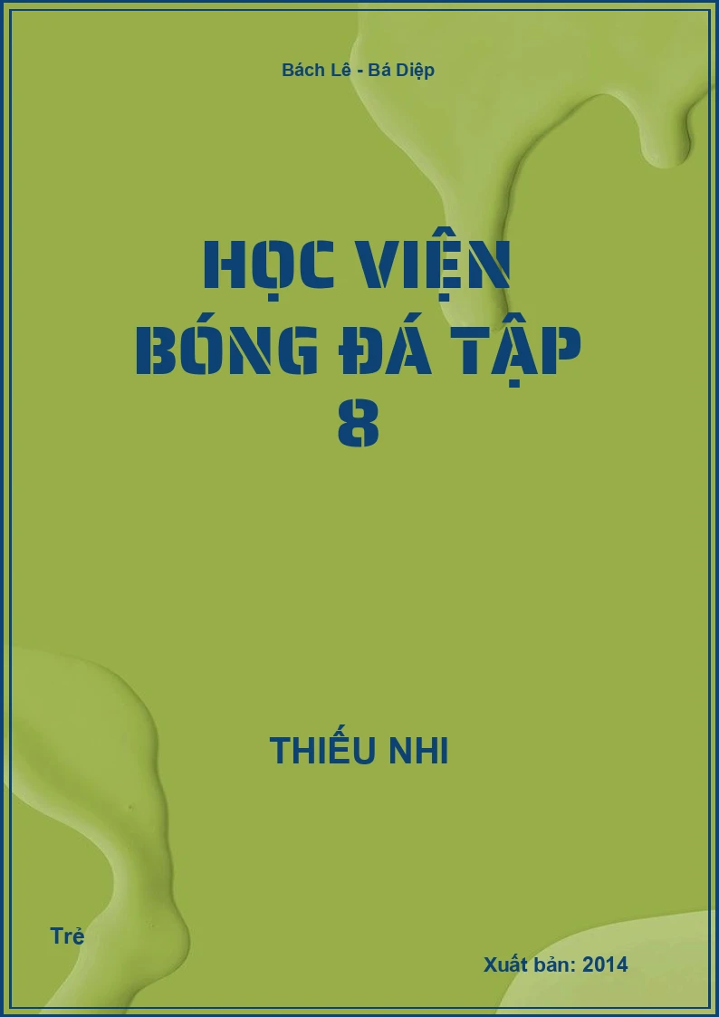 Học viện bóng đá Tập 8