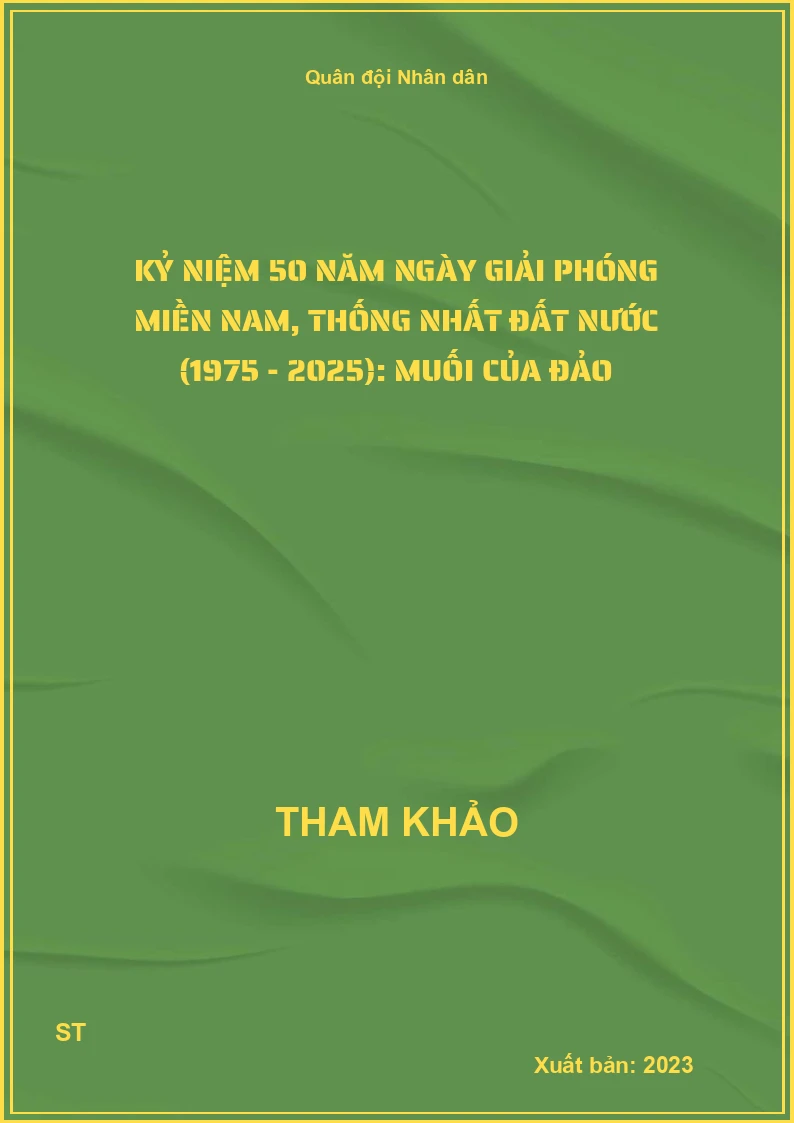Kỷ niệm 50 năm ngày Giải phóng miền Nam, thống nhất đất nước (1975 - 2025): Muối của đảo