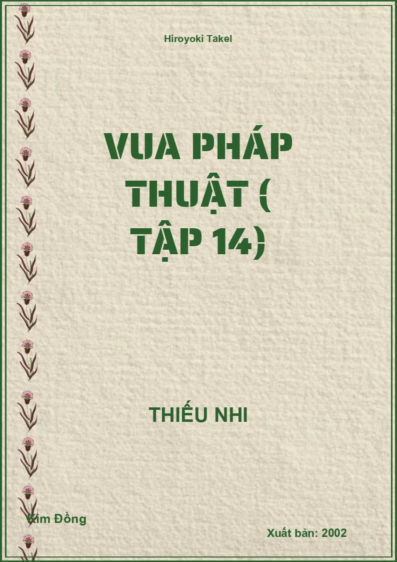VUA PHÁP THUẬT ( tập 14)