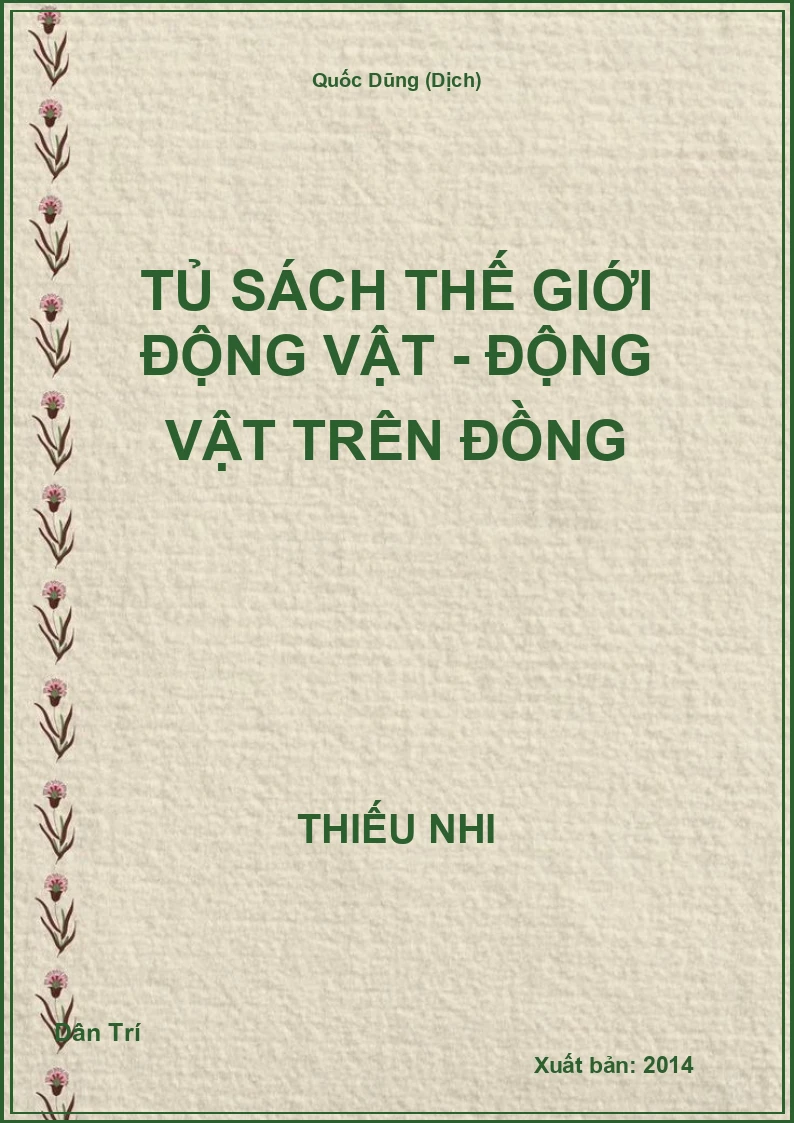 Tủ Sách Thế Giới Động Vật - Động Vật Trên Đồng