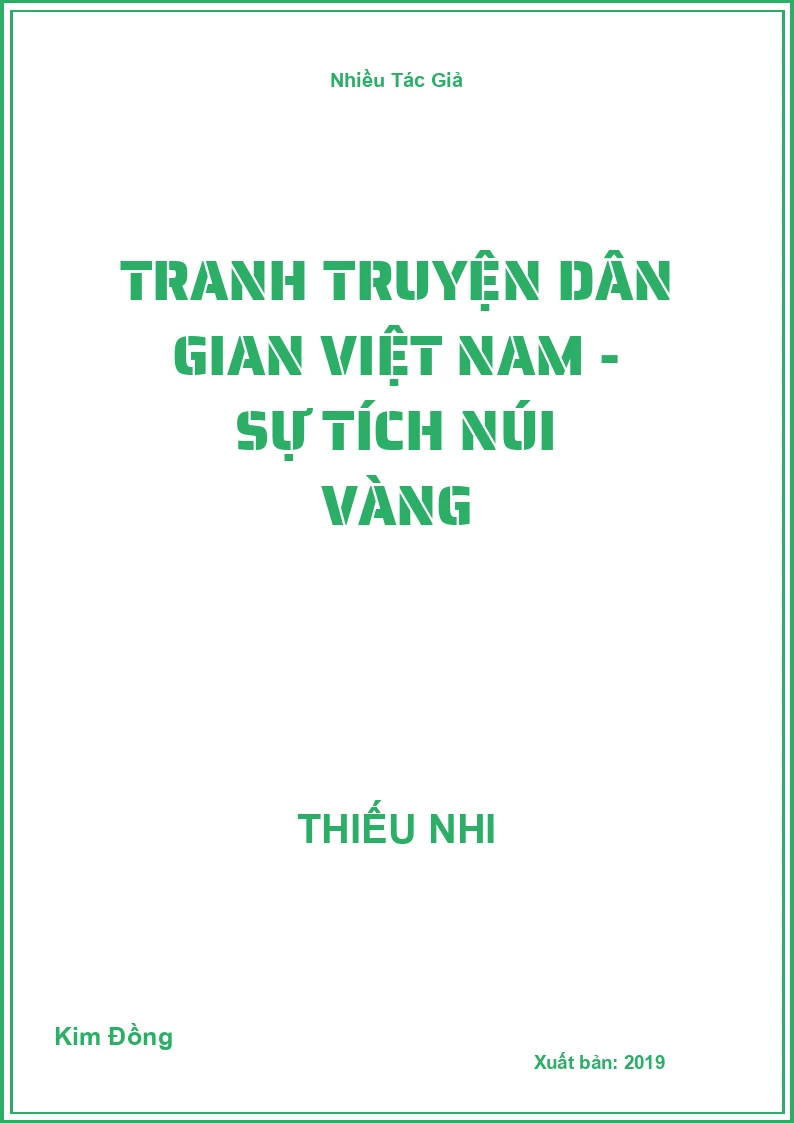 Tranh truyện dân gian Việt Nam - Sự tích núi Vàng