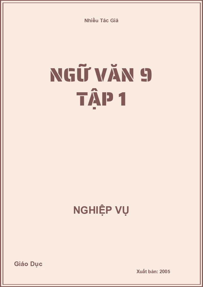Ngữ Văn 9 Tập 1