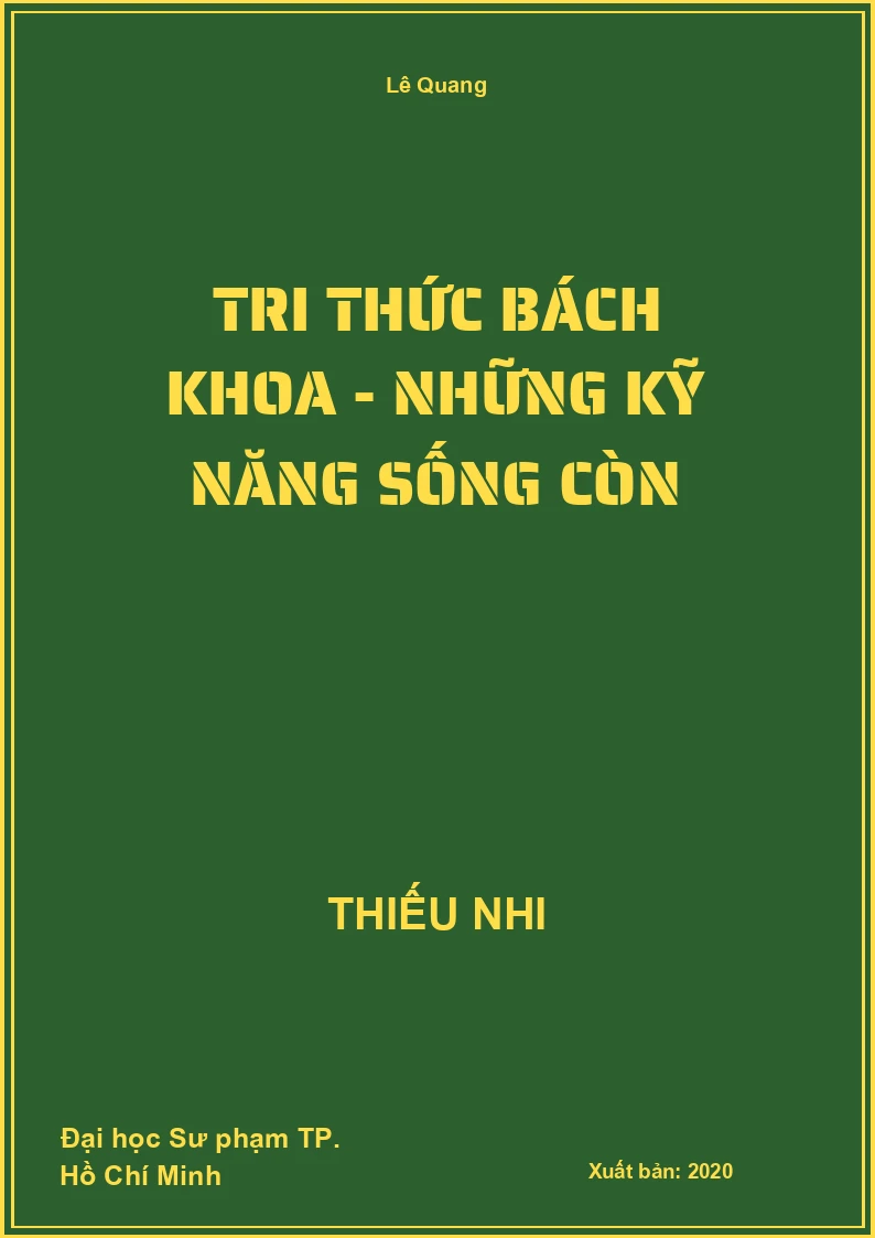 Tri Thức Bách Khoa - Những Kỹ Năng Sống Còn