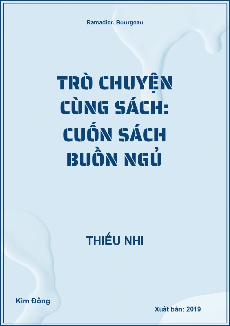 Trò Chuyện Cùng Sách: Cuốn Sách Buồn Ngủ