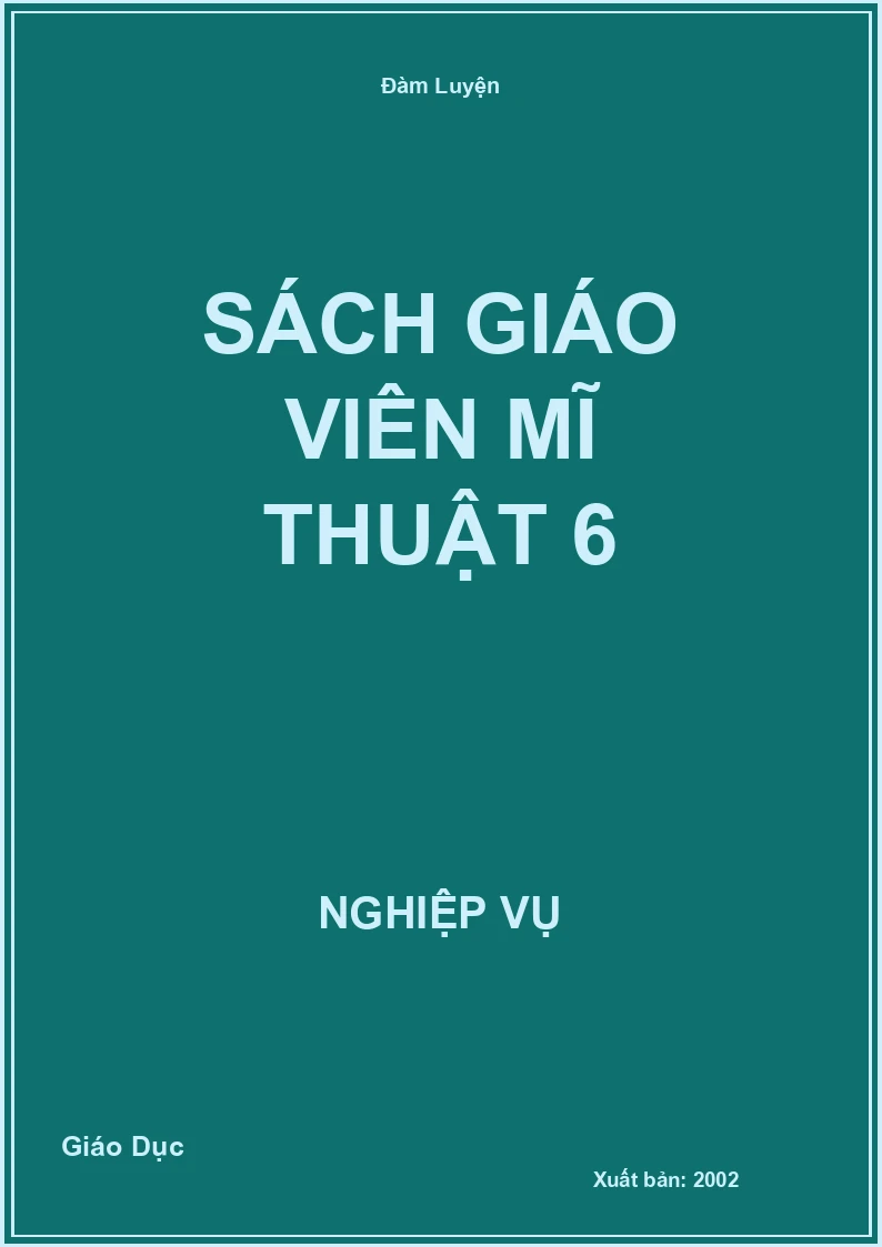 Sách Giáo Viên Mĩ Thuật 6