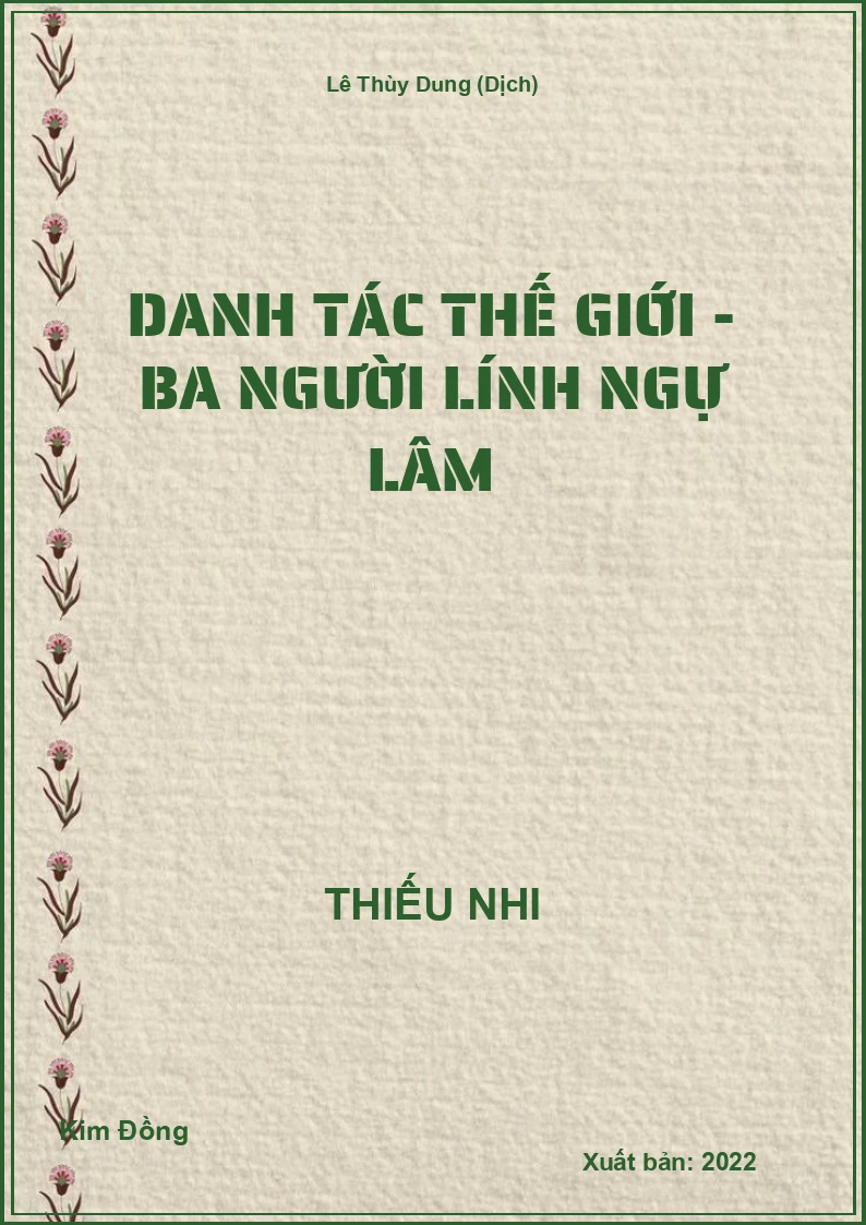 Danh Tác Thế Giới - Ba người lính ngự lâm