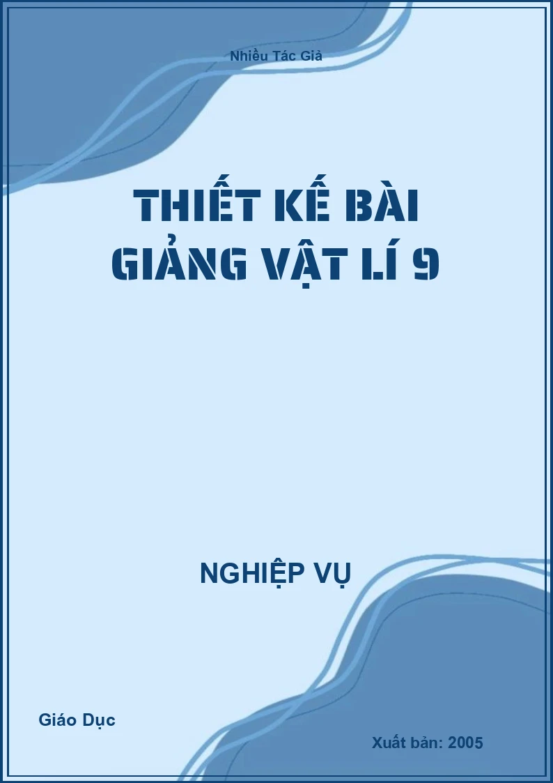 Thiết Kế Bài Giảng Vật Lí 9