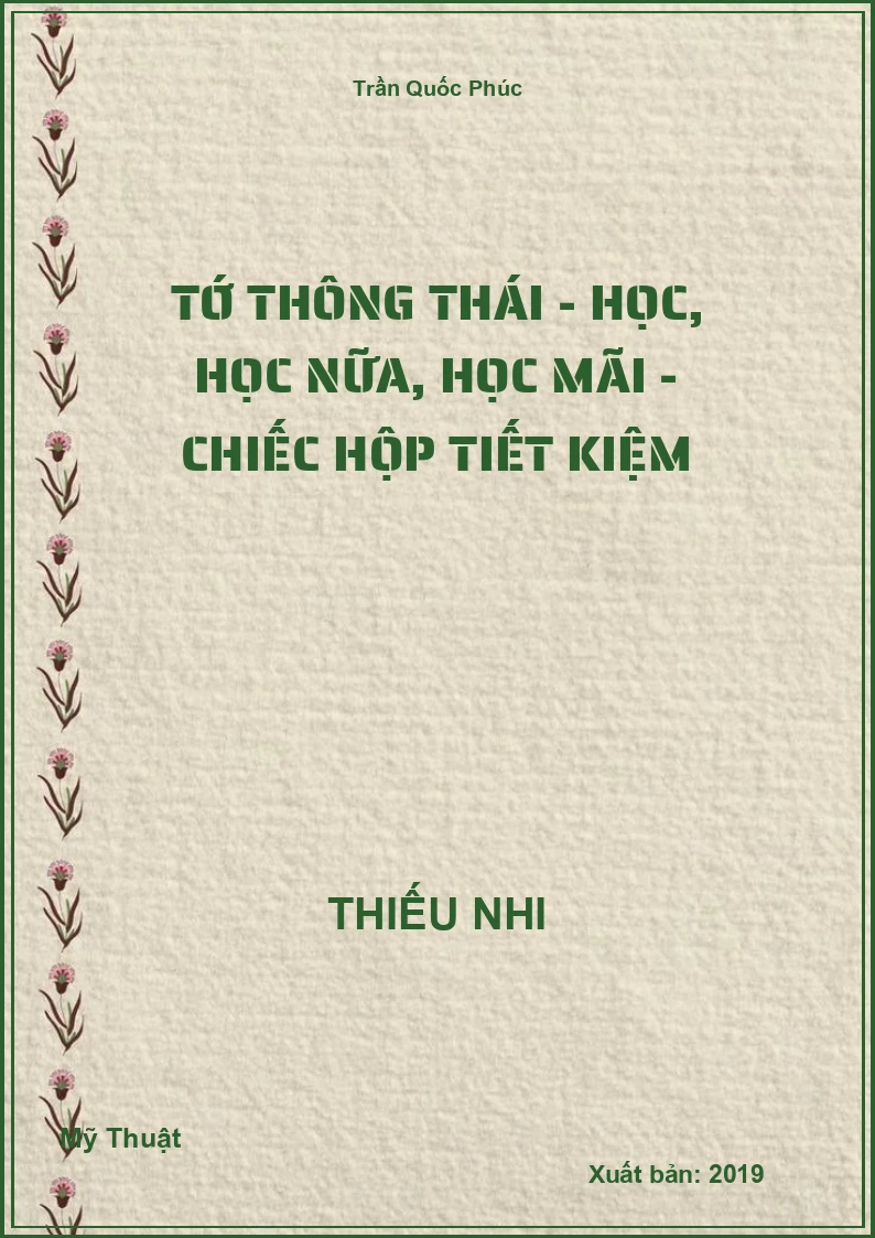 Tớ thông thái - Học, học nữa, học mãi - Chiếc hộp tiết kiệm