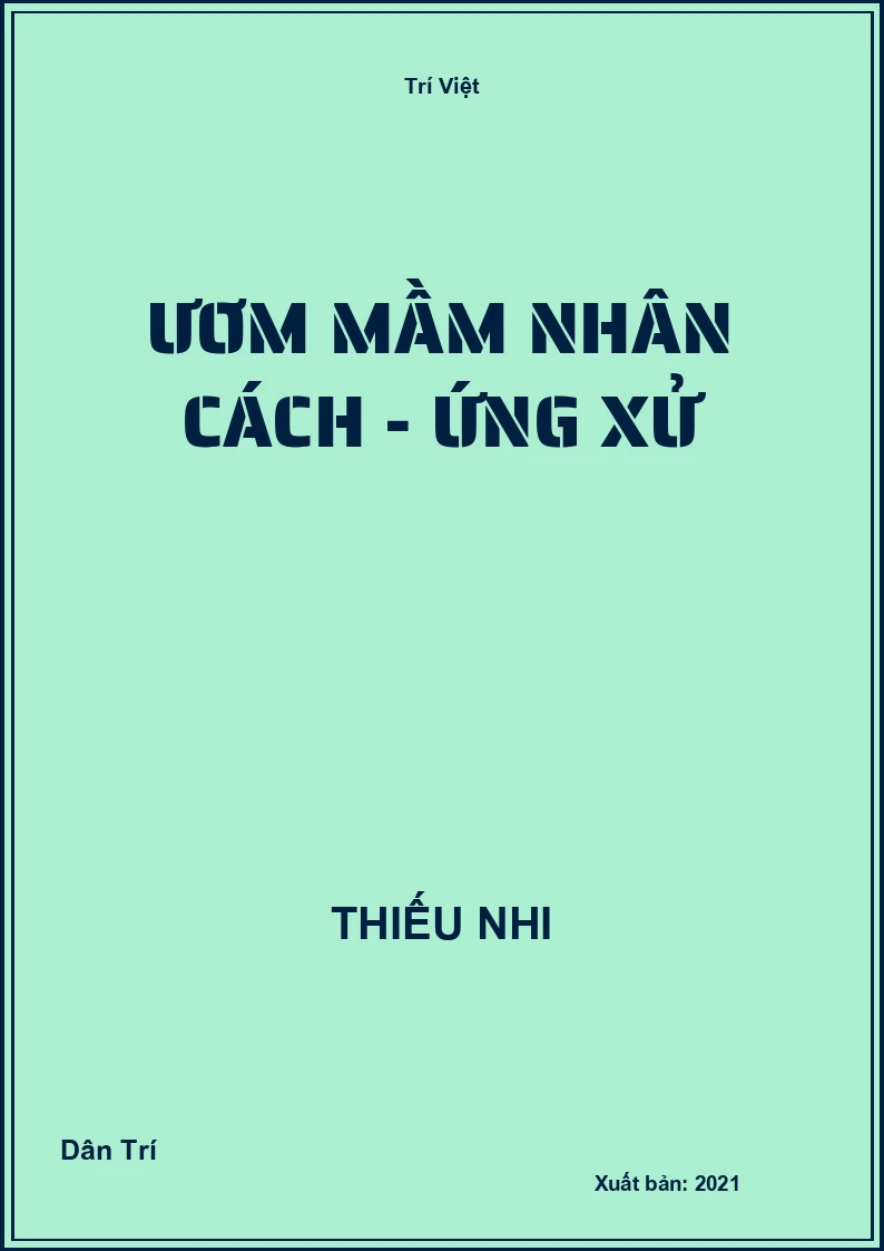 Ươm Mầm Nhân Cách - Ứng xử