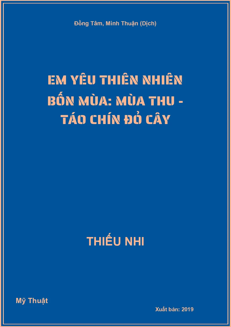 Em yêu thiên nhiên bốn mùa: Mùa thu - táo chín đỏ cây