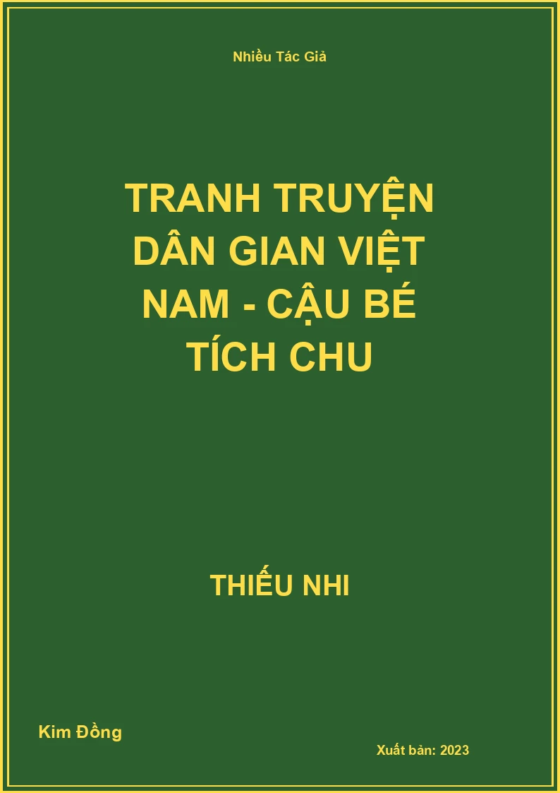 Tranh truyện dân gian Việt Nam - Cậu bé Tích Chu