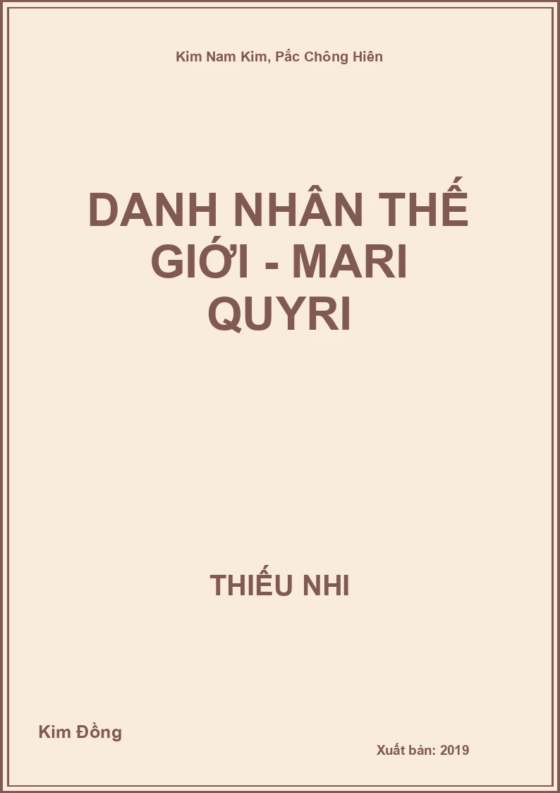 Danh nhân thế giới - Mari Quyri