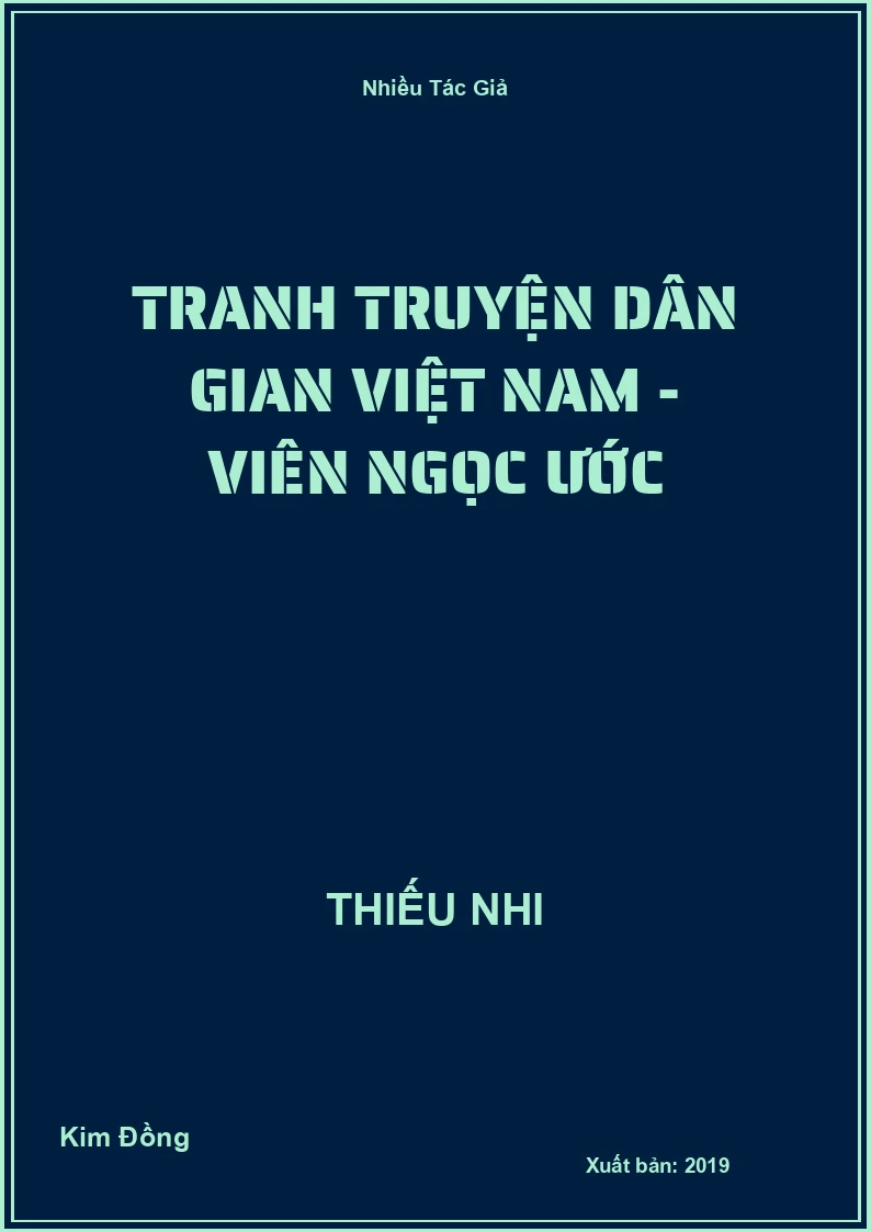 Tranh truyện dân gian Việt Nam - Viên ngọc ước