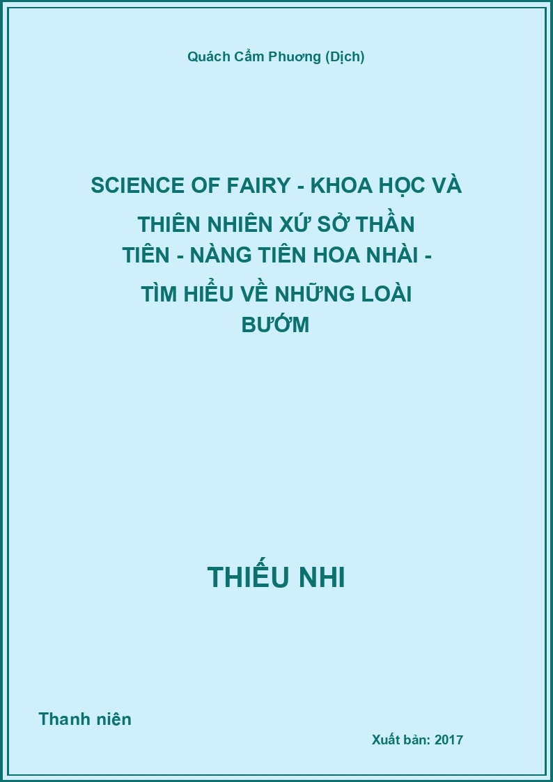 Science Of Fairy - Khoa Học Và Thiên Nhiên Xứ Sở Thần Tiên - Nàng Tiên Hoa Nhài - Tìm Hiểu Về Những Loài Bướm