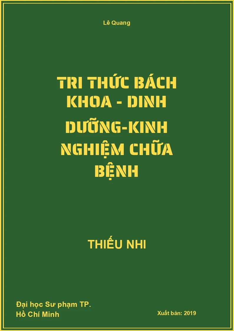 Tri Thức Bách Khoa - Dinh Dưỡng-Kinh Nghiệm Chữa Bệnh