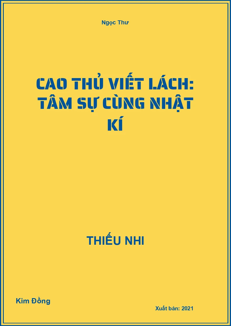 Cao thủ viết lách: Tâm sự cùng nhật kí