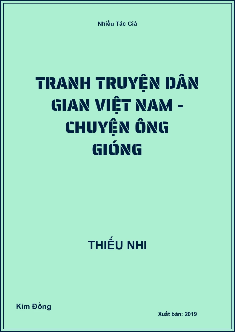 Tranh truyện dân gian Việt Nam - Chuyện Ông Gióng