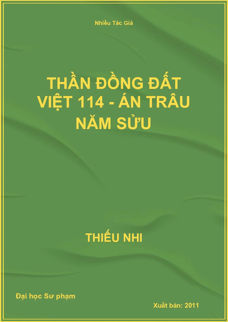 Thần Đồng Đất Việt 114 - Án Trâu Năm Sửu
