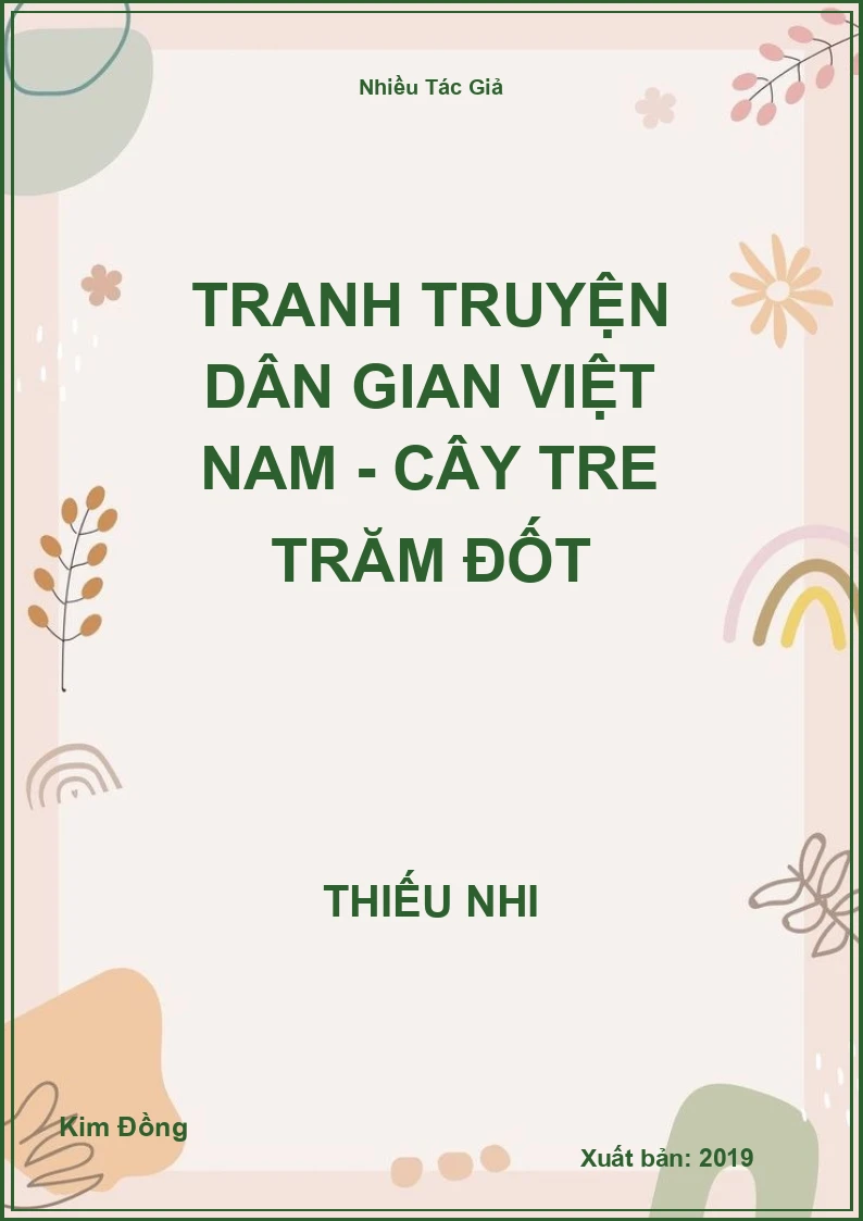 Tranh truyện dân gian Việt Nam - Cây tre trăm đốt