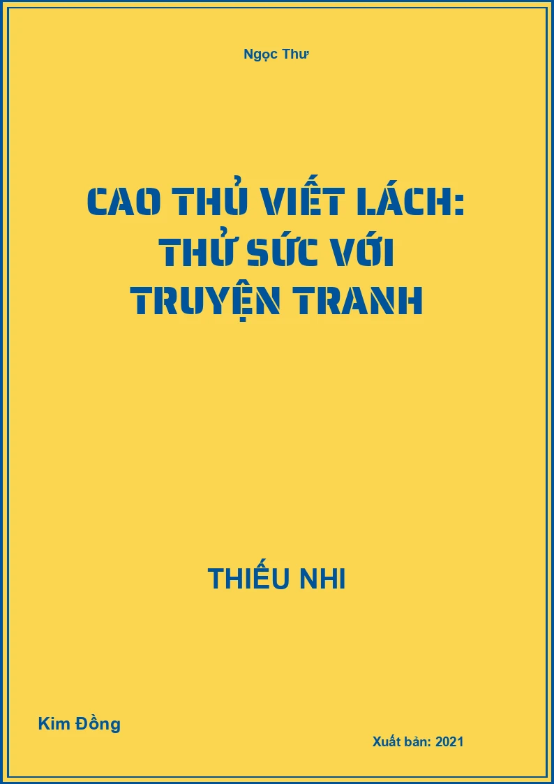 Cao thủ viết lách: Thử sức với truyện tranh