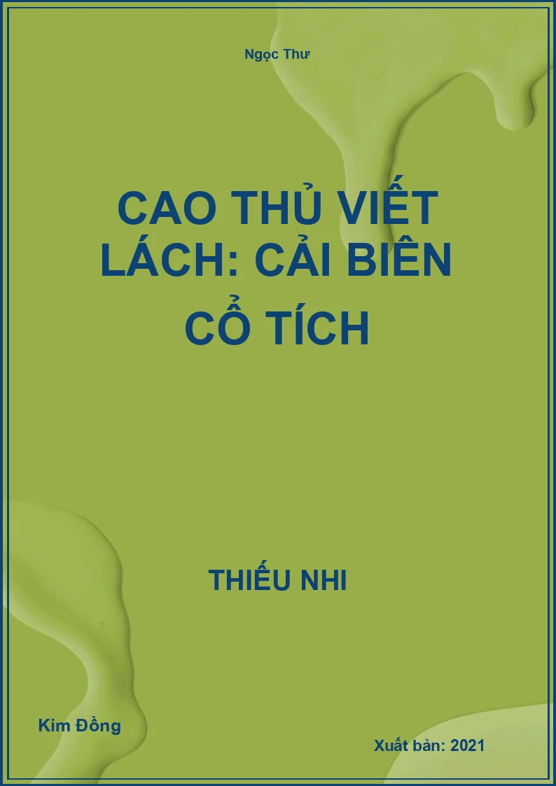 Cao thủ viết lách: Cải biên cổ tích