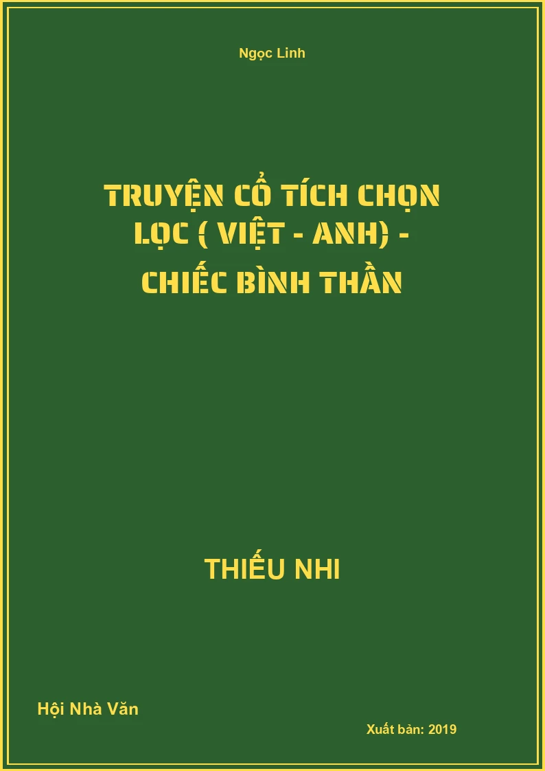 Truyện cổ tích chọn lọc ( Việt - Anh) - Chiếc bình thần
