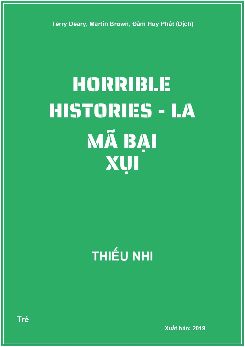 Horrible Histories - La Mã Bại Xụi