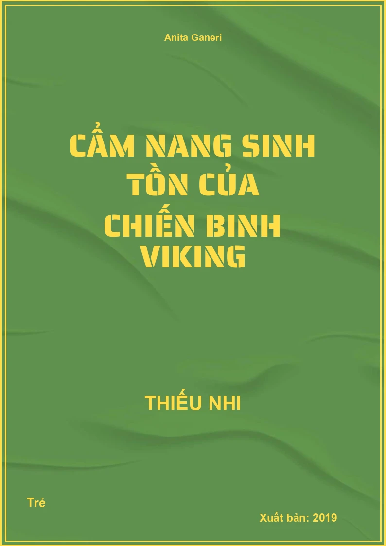 Cẩm nang sinh tồn của chiến binh Viking