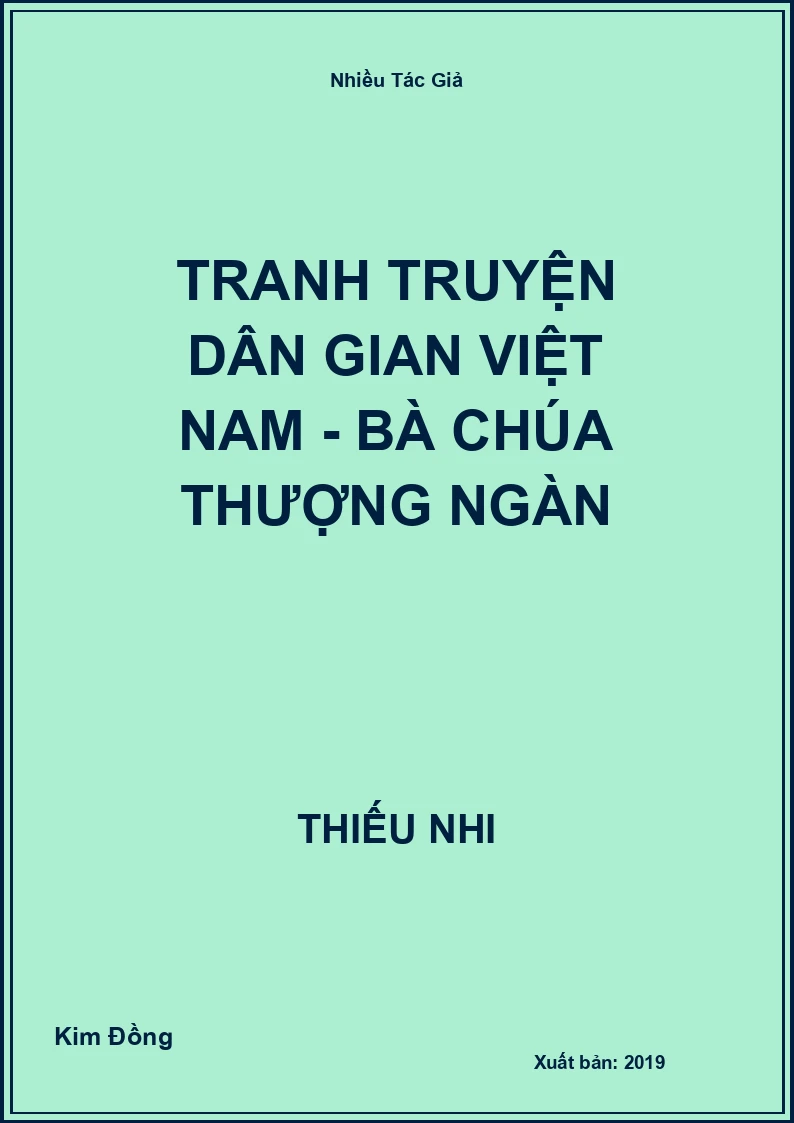 Tranh truyện dân gian Việt Nam - Bà Chúa Thượng Ngàn