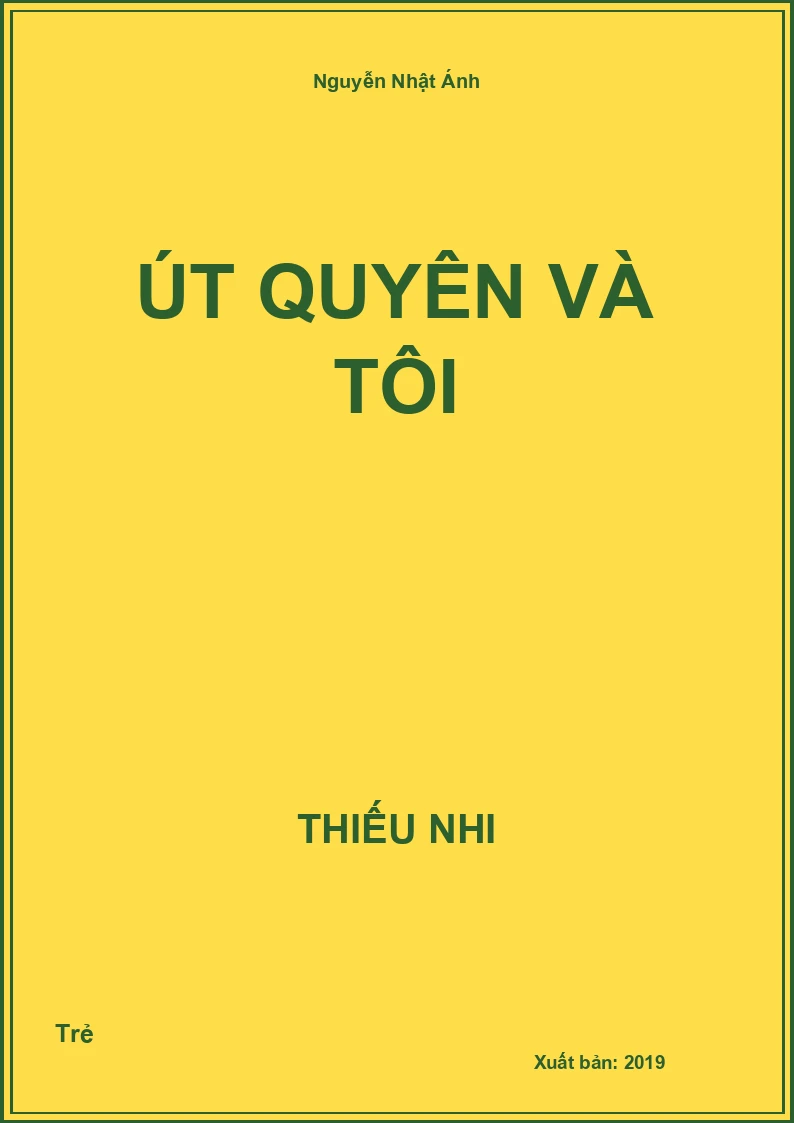 Út Quyên và tôi