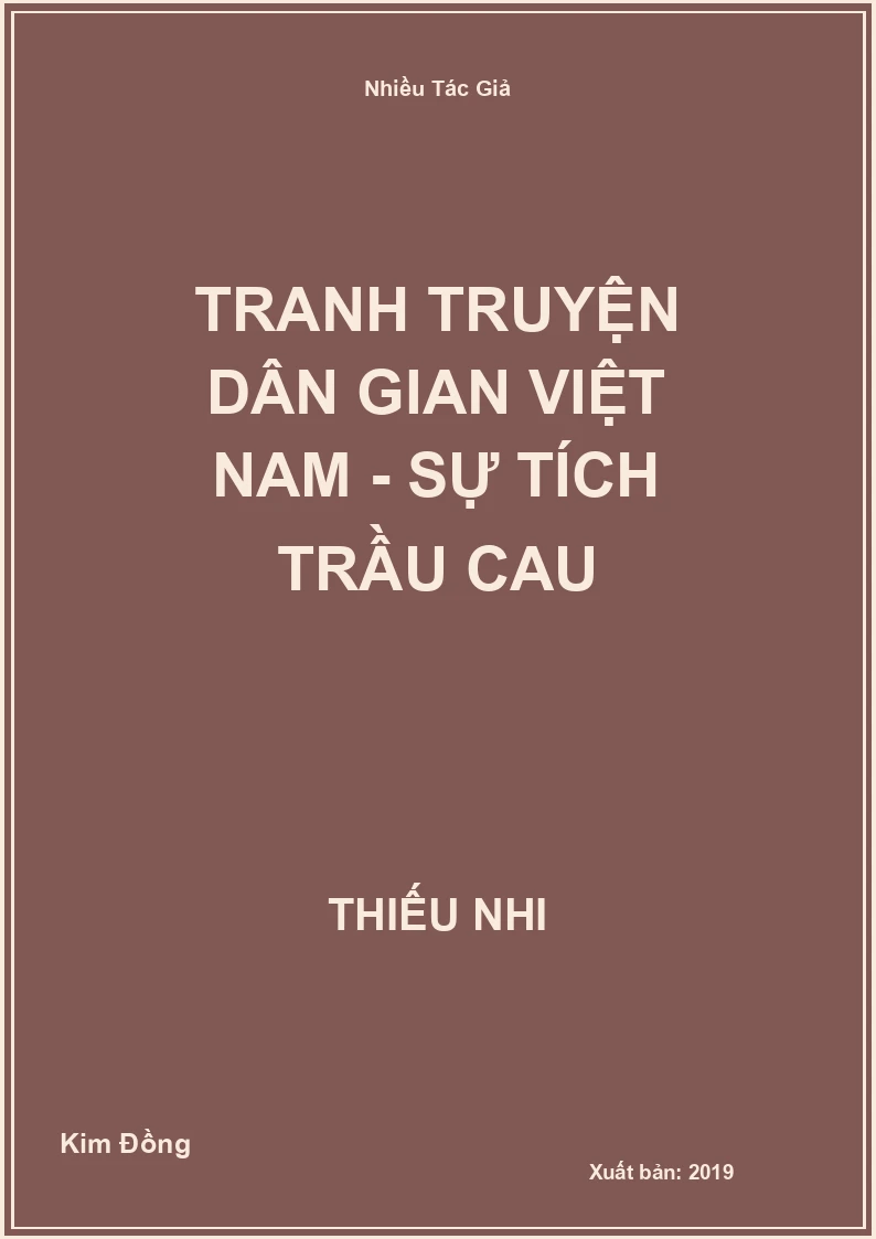 Tranh truyện dân gian Việt Nam - Sự tích trầu cau