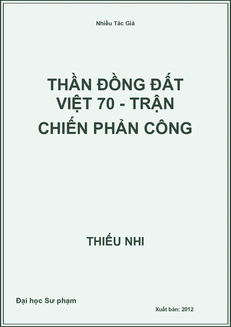 Thần Đồng Đất Việt 70 - Trận Chiến Phản Công
