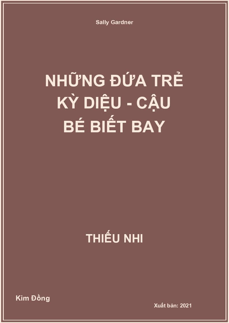 Những đứa trẻ kỳ diệu - Cậu bé biết bay