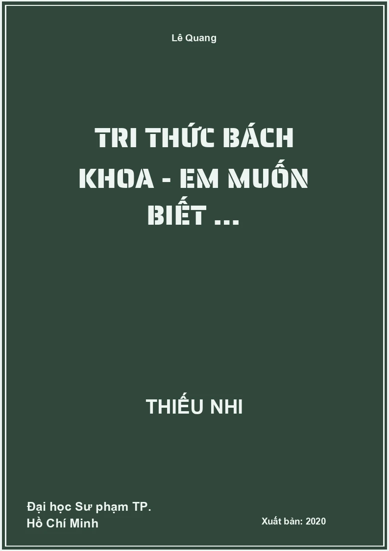 Tri Thức Bách Khoa - Em Muốn Biết …