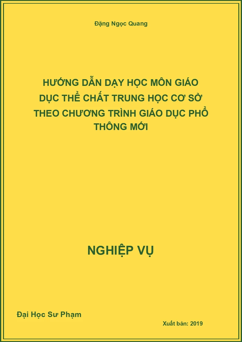 Hướng Dẫn Dạy Học Môn Giáo Dục Thể Chất Trung Học Cơ Sở Theo Chương Trình Giáo Dục Phổ Thông Mới